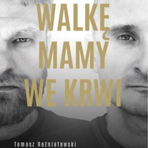 Książka - "Walkę Mamy We Krwi" (Wzlot Upadek i Powrót)